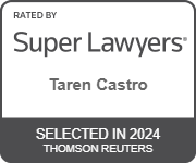 Rated By Super Lawyers - Taren Castro - Selected in 2024 Thomson Reuters