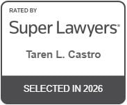 Rated By Super Lawyers | Taren L. Castro | Selected in 2026